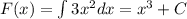 F(x)=\int 3x^2 dx=x^3+C