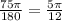 \frac{75 \pi }{180} = \frac{5 \pi }{12}