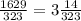 \frac{1629}{323} =3 \frac{14}{323}