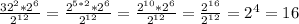 \frac{32^2*2^6}{2^{12}}=\frac{2^{5*2}*2^6}{2^{12}}=\frac{2^{10}*2^6}{2^{12}}=\frac{2^{16}}{2^{12}}=2^4=16