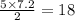 \frac{5 \times 7.2}{2} = 18