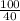 \frac{100}{40}