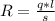 R= \frac{q*l}{s} &#10;