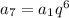 a_7=a_1q^6