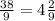 \frac{38}{9} = 4 \frac{2}{9}