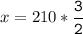 x=210*\tt\displaystyle\frac{3}{2}\\\\