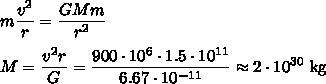 Вычислите массу солнца, приняв скорость вращения земли вокруг солнца=30км/с, а радиус орбиты земли=1