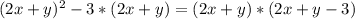 (2x + y)^{2} - 3 * (2x + y) = (2x + y) * (2x + y - 3)