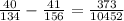 \frac{40}{134} - \frac{41}{156} = \frac{373}{10452}