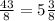 \frac{43}{8} = 5\frac{3}{8}