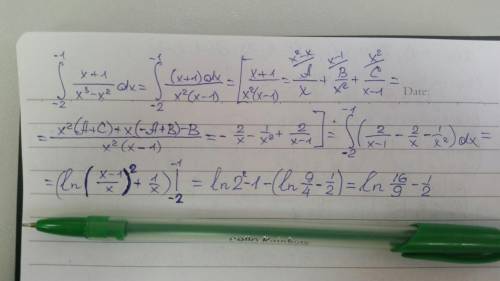 Решить определенный интеграл от -2 до -1 ((x+1)/(x^3-x^2))dx