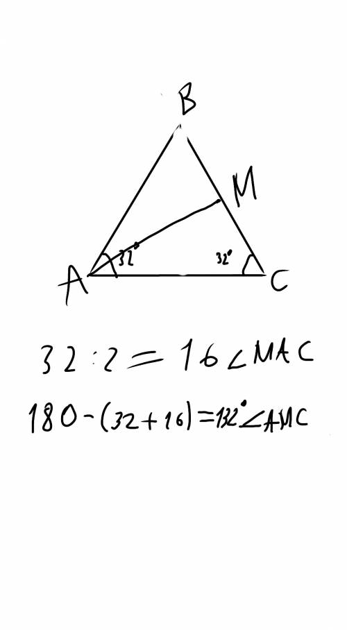 Угол при основание равнобернего треугольника abc равен 32, ab-его боковая сторона, am-биссиктриса тр
