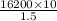 \frac{16200 \times 10}{1.5 }