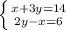 \left \{ {{x+3y=14} \atop {2y-x=6}} \right.