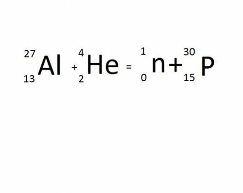 При бомбардировке альфа-частицами алюминия образуются новое ядро и нейтрон. записать ядерную реакцию