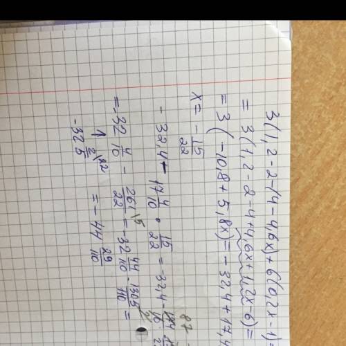 Выражение -3(1.2-2-(4-4.6x)+6(0.2x-1 ) x= -15/22