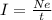 I= \frac{Ne}{t}