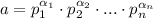 a=p_1^{\alpha_1}\cdot p_2^{\alpha_2}\cdot ...\cdot p_n^{\alpha_n}