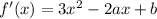 f'(x)=3x^2-2ax+b