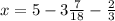 x=5-3\frac{7}{18}-\frac{2}{3}