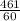 \frac{461}{60}