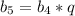 b_{5}=b_{4}*q