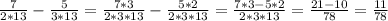 \frac{7}{2*13} - \frac{5}{3*13} = \frac{7*3}{2*3*13} - \frac{5*2}{2*3*13} = \frac{7*3-5*2}{2*3*13} = \frac{21-10}{78} = \frac{11}{78}