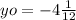 yo = - 4 \frac{1}{12}