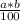 \frac{a * b}{100}