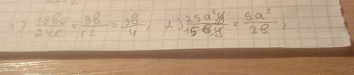 1) 18bc 24c 2) 25a^2y 15by 3) 24a^3 6ac 4) 27x^2y 21xy^3 5) -2a^6b^3 a^3b^5 6)x^7y^4 x^5y^8 7) 42m^3