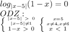 log_{|x-5|}(1-x)=0\\ODZ:\\ \left \{ {{|x-5|\ \textgreater \ 0} \atop {|x-5| \neq 1}}\atop {1-x\ \textgreater \ 0}} \right. \left \{ {{x=5} \atop {x \neq 4,x \neq 6}} \atop {x\ \textless \ 1}}\right.