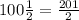 100 \frac{1 }{2} = \frac{201}{2}