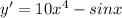 y'=10x^4-sinx