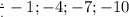 \frac{.}{.}-1;-4;-7;-10