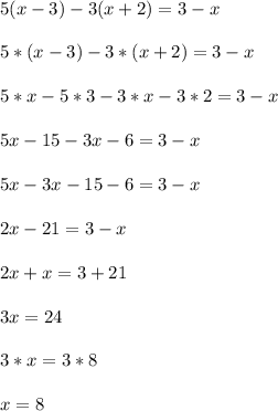 5(x-3)-3(x+2)=3-x\\\\&#10;5*(x-3)-3*(x+2)=3-x\\\\&#10;5*x-5*3-3*x-3*2=3-x\\\\&#10;5x-15-3x-6=3-x\\\\&#10;5x-3x-15-6=3-x\\\\&#10;2x-21=3-x\\\\&#10;2x+x=3+21\\\\&#10;3x=24\\\\&#10;3*x=3*8\\\\&#10;x=8