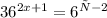 36^{2x+1} =6^{х-2}