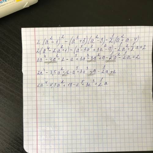 Решить: 2(а^2-1)^2-(а^3+3)(а^2-3)-1/2 (а^2+а-4) до конца урока осталось 20 минут, я на вас надеюсь