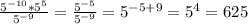 \frac{5^{-10}* 5^{5}}{5^{-9}} = \frac{5^{-5}}{5^{-9}}= 5^{-5+9}=5^{4}=625