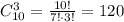 C_{10}^{3} = \frac{10!}{7! \cdot 3!} = 120