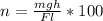 n = \frac{mgh}{Fl} *100