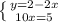 \left \{ {{y=2-2x} \atop {10x=5}} \right.