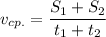 \displaystyle v_{cp.}= \frac{S_{1}+S_{2}}{t_{1}+t_{2}}