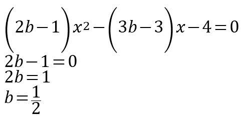 При каких b уравнение (2b-1)x^2-(3b-3)x-4=0 имеет единственный корень?