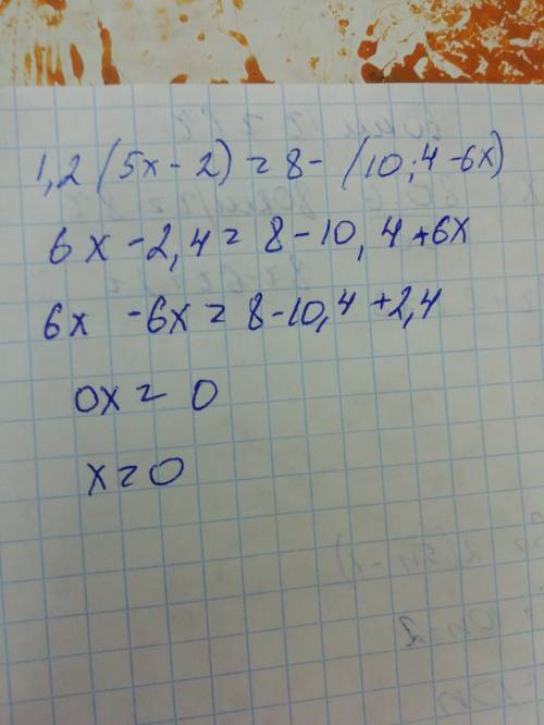 Решите уравнение : 1,2(5х-2)=8-(10,4-6х). !