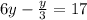 6y- \frac{y}{3} =17