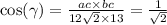 \cos( \gamma ) = \frac{ac \times bc}{12 \sqrt{2} \times 13} = \frac{1}{ \sqrt{2} }