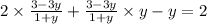 2 \times \frac{3 - 3y}{1 + y} + \frac{3 - 3y}{1 + y} \times y - y = 2