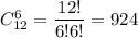 C^6_{12}= \dfrac{12!}{6!6!} =924