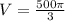 V= \frac{500 \pi }{3}