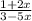 \frac{1 + 2x}{3 - 5x}